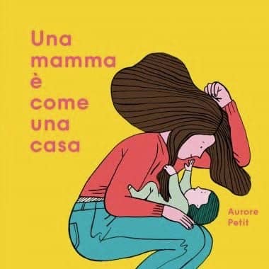 Una mamma è come una casa